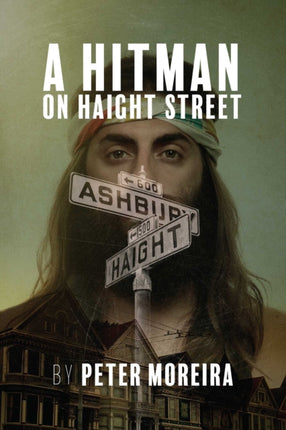 A Hitman on Haight Street, Volume 2