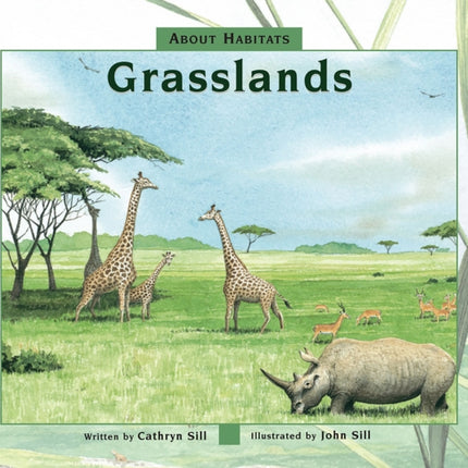 About Habitats: Grasslands