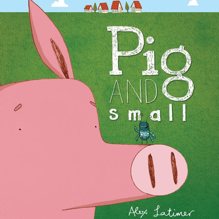 Pig and Small