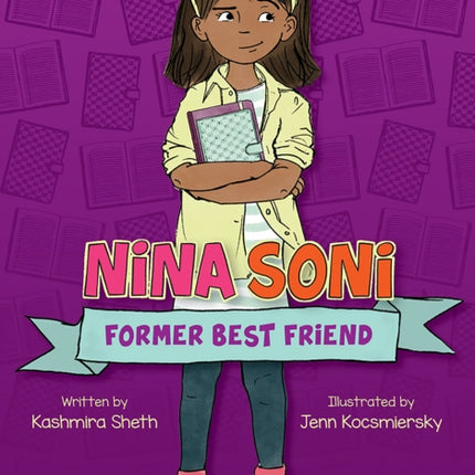 Nina Soni, Former Best Friend