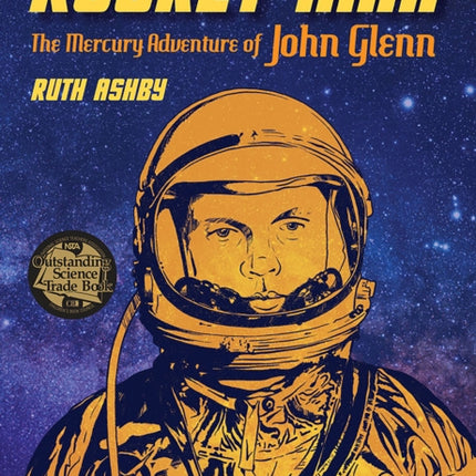 Rocket Man: The Mercury Adventure of John Glenn