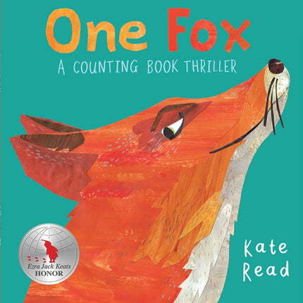 One Fox: A Counting Book Thriller