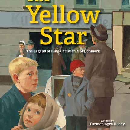 The Yellow Star: The Legend of King Christian X of Denmark