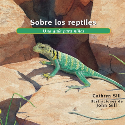 Sobre los reptiles: Una guía para niños