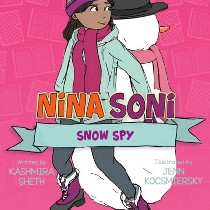 Nina Soni, Snow Spy