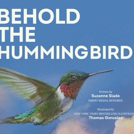 Behold the Hummingbird