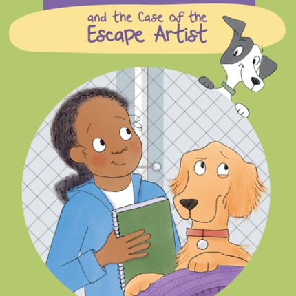 King  Kayla and the Case of the Escape Artist