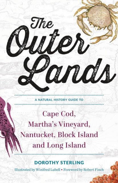 The Outer Lands: A Natural History Guide to Cape