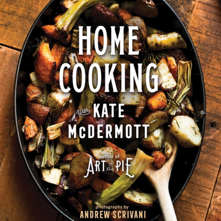 Home Cooking with Kate McDermott
