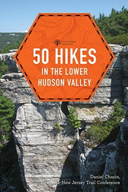 50 Hikes in the Lower Hudson Valley