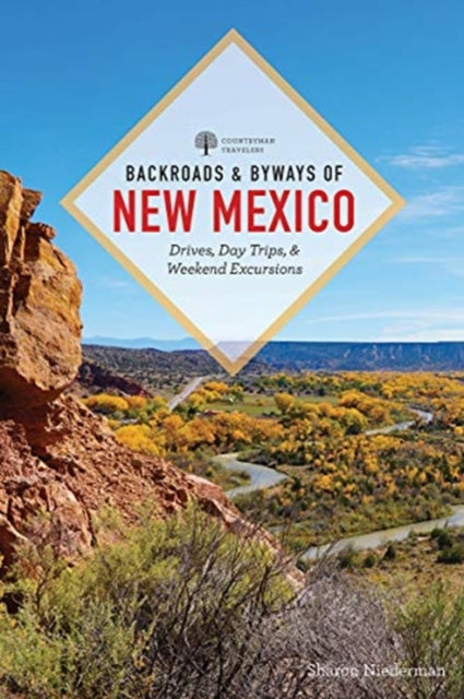 Backroads & Byways of New Mexico: Drives, Day