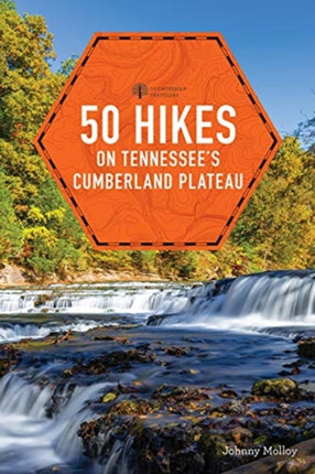 50 Hikes on Tennessee's Cumberland Plateau