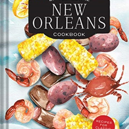 Little Local New Orleans Cookbook