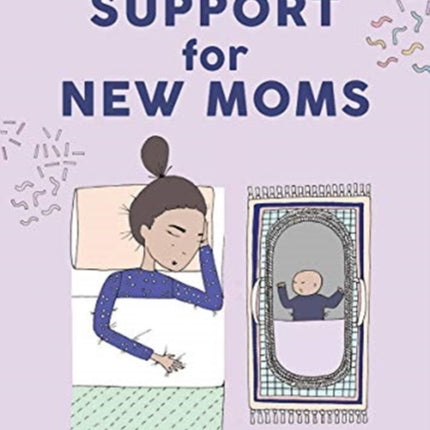 The Little Book of Support for New Moms