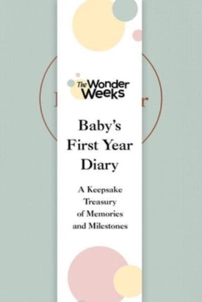 Wonder Weeks Baby's First Year Diary: A Keepsake