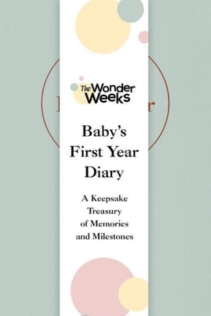 Wonder Weeks Baby's First Year Diary: A Keepsake