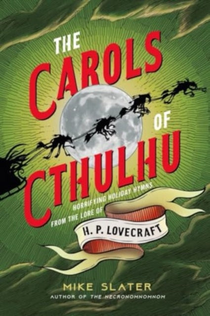 The Carols of Cthulhu