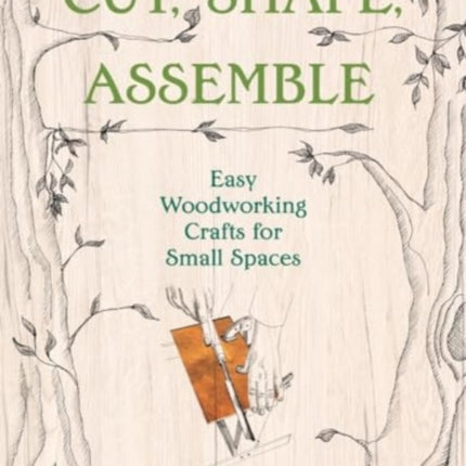 Cut Shape Assemble  Easy Woodworking Crafts for
