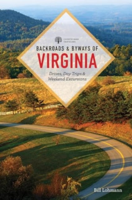 Backroads  Byways of Virginia