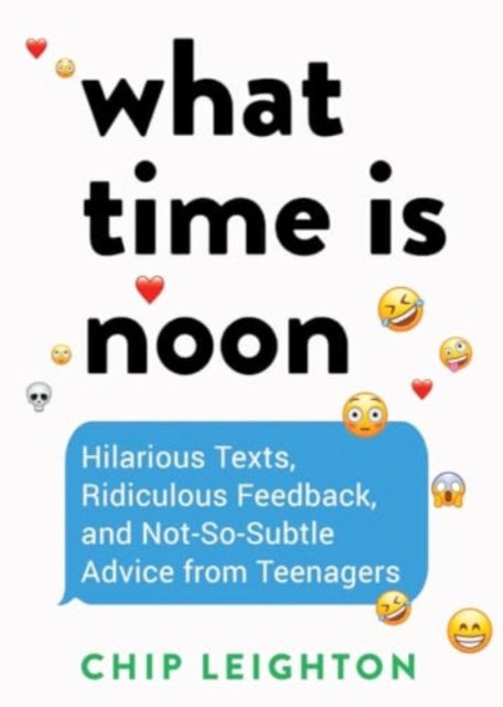 What Time is Noon  Hilarious Texts Ridiculous