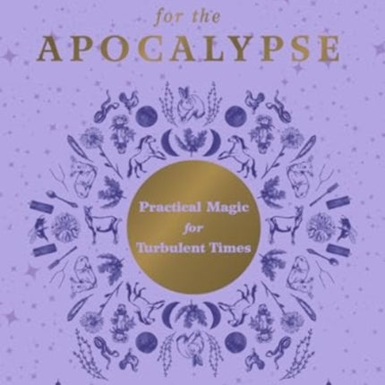 Spells for the Apocalypse