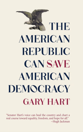 On Republics: The American Republic Can Save American Democracy