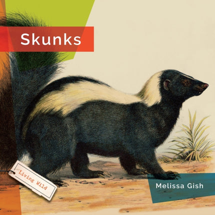 Skunks