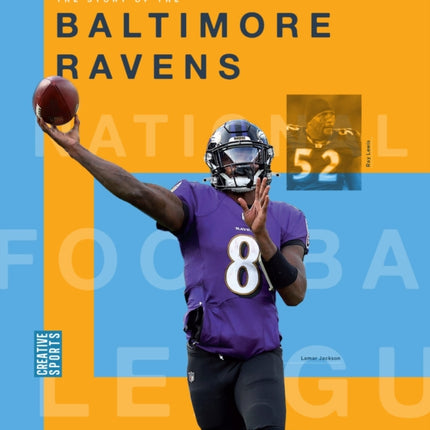 The Story of the Baltimore Ravens