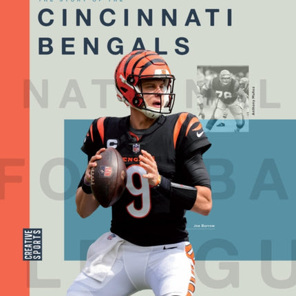 The Story of the Cincinnati Bengals