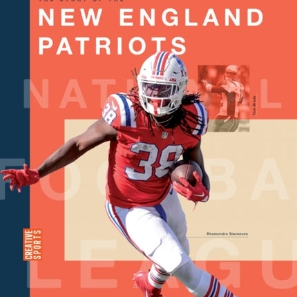 The Story of the New England Patriots