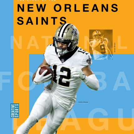 The Story of the New Orleans Saints