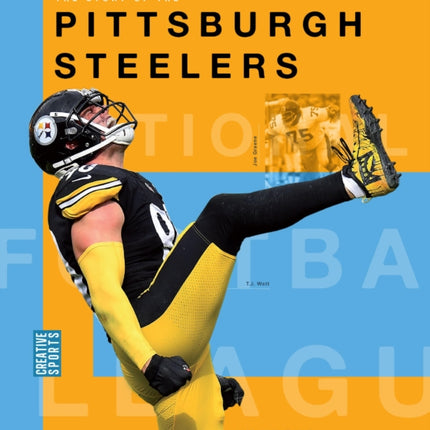 The Story of the Pittsburgh Steelers