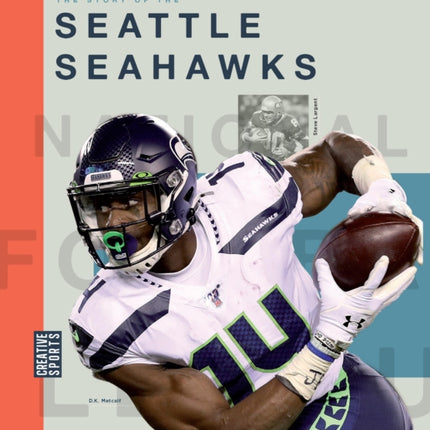 The Story of the Seattle Seahawks