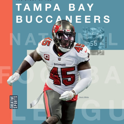 The Story of the Tampa Bay Buccaneers