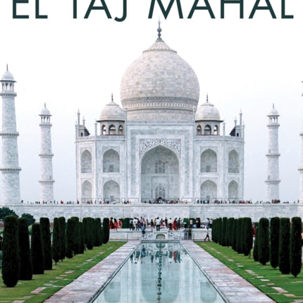 El Taj Mahal