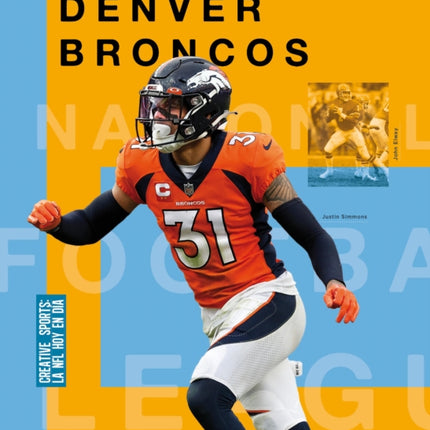 La Historia de Los Denver Broncos