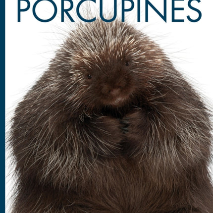 Porcupines