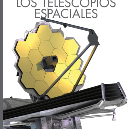 Los Telescopios Espaciales