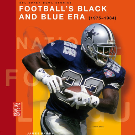 Footballs Black and Blue Era 19751984