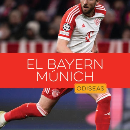 El Bayern Múnich