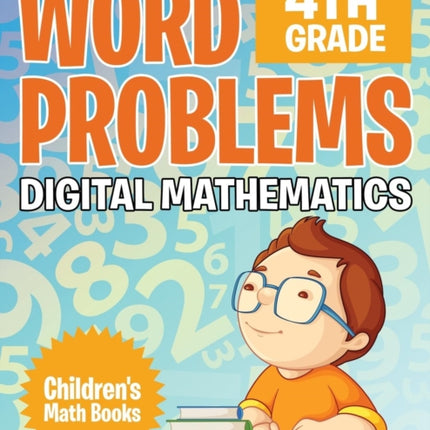 Word Problems 4th Grade: Digital Mathematics