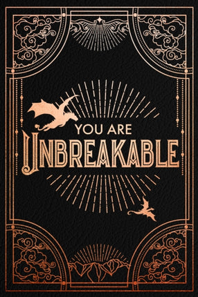 Official Iron Flame Journal You Are Unbreakable Edition with Lined Pages