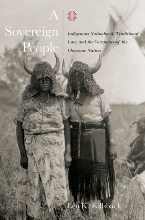 A Sovereign People: Indigenous Nationhood,