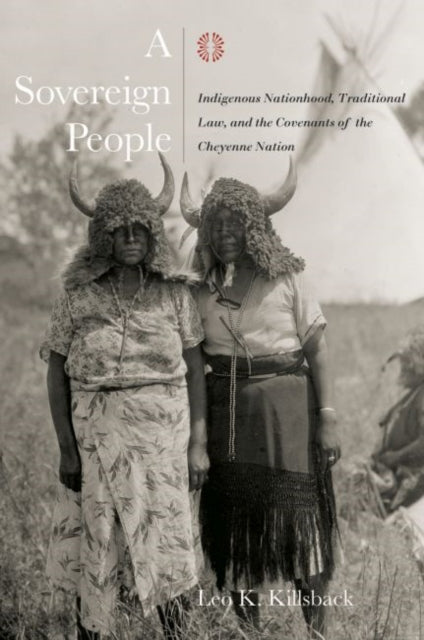 A Sovereign People: Indigenous Nationhood,