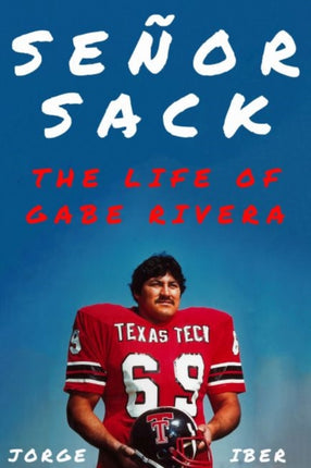 Señor Sack: The Life of Gabe Rivera