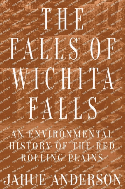 The Falls of Wichita Falls: An Environmental