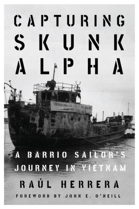 Capturing Skunk Alpha: A Barrio Sailor's Journey