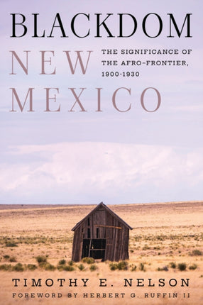 Blackdom, New Mexico: The Significance of the