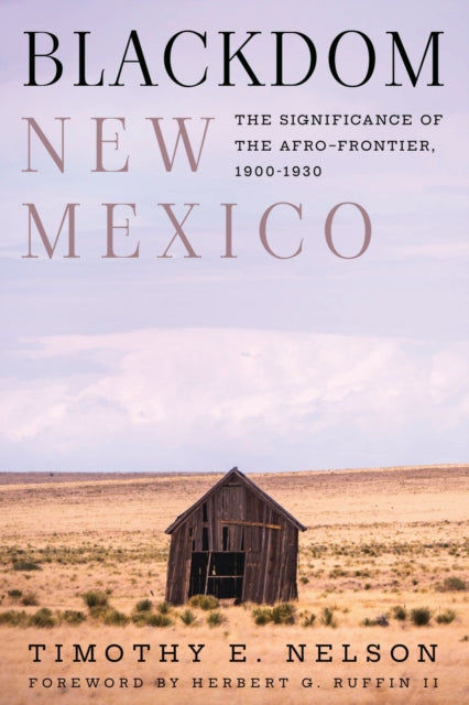 Blackdom, New Mexico: The Significance of the