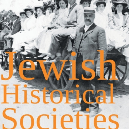 Jewish Historical Societies: Navigating the